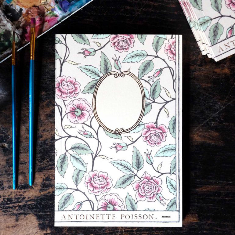 BUISSON DE ROSES NOTEBOOK BY ANTOINETTE POISSON, PARIS